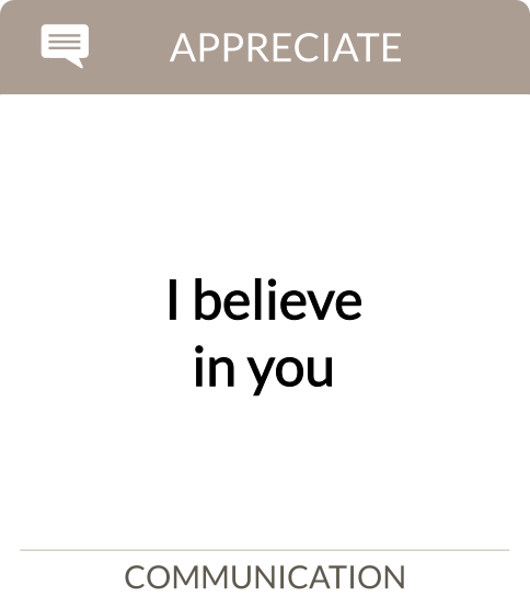 I believe in you