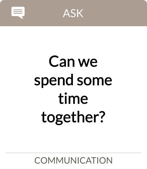 can we spend some time together?