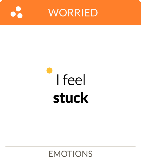 I feel stuck