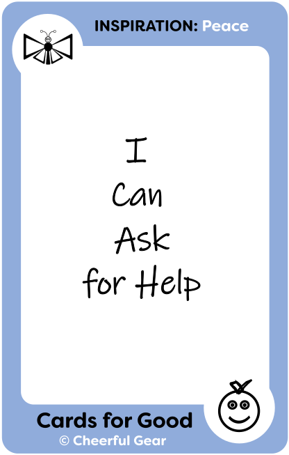 Ask for Help