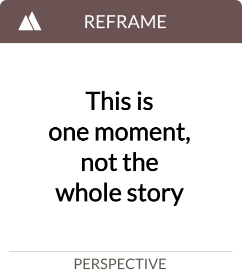 this is one moment, not the whole story
