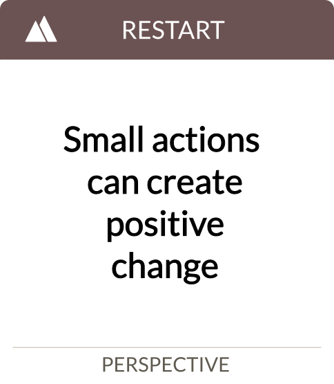 small actions can create positive change