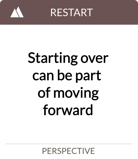 starting over can be part of moving forward
